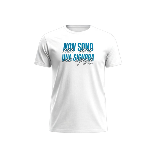 T-SHIRT NON SONO UNA SIGNORA - Unisex